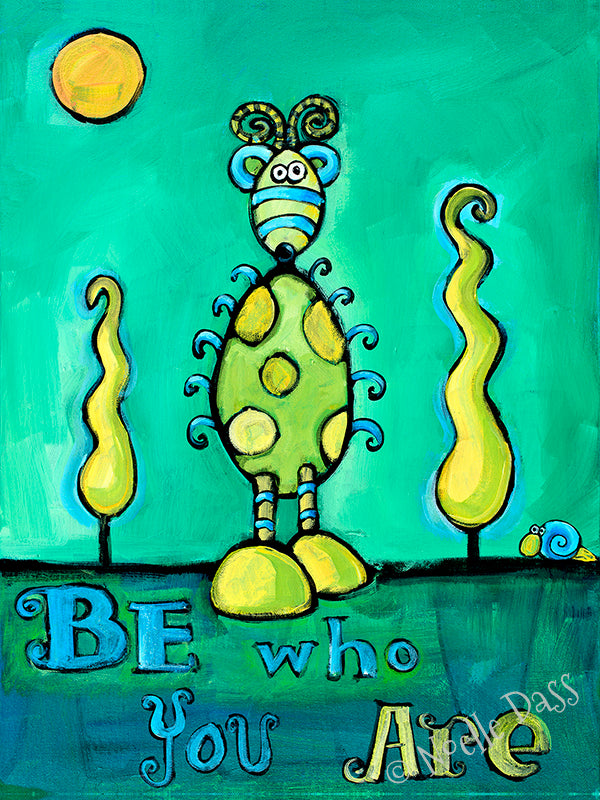 Be Who You Are Paper / 16x20 / Unframed