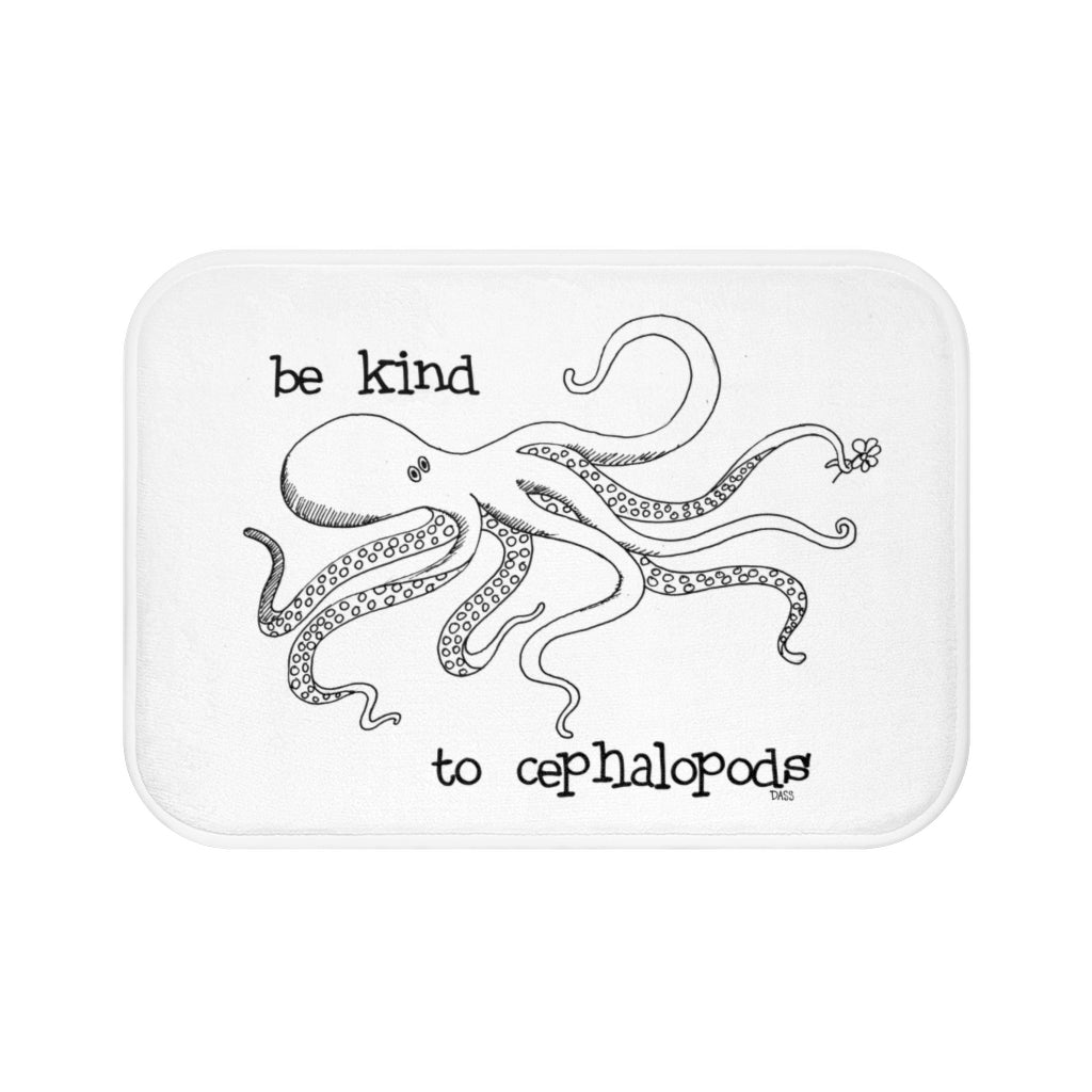 Be Kind to Cephalopods (Octopus) White Plush Bath Mat