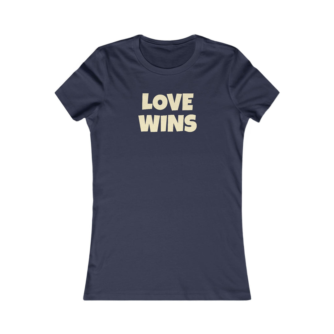 LOVE WINS Women's Slim Fit Cotton T Shirt