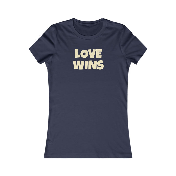 LOVE WINS Women's Slim Fit Cotton T Shirt