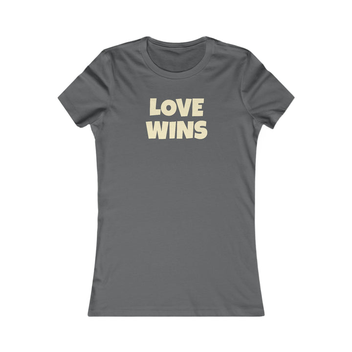 LOVE WINS Women's Slim Fit Cotton T Shirt