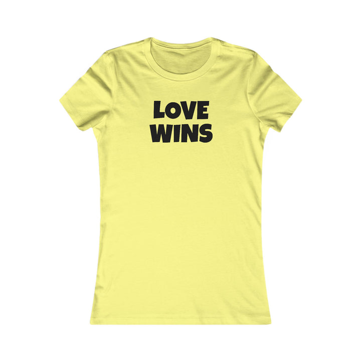 LOVE WINS Women's Slim Fit Cotton T Shirt