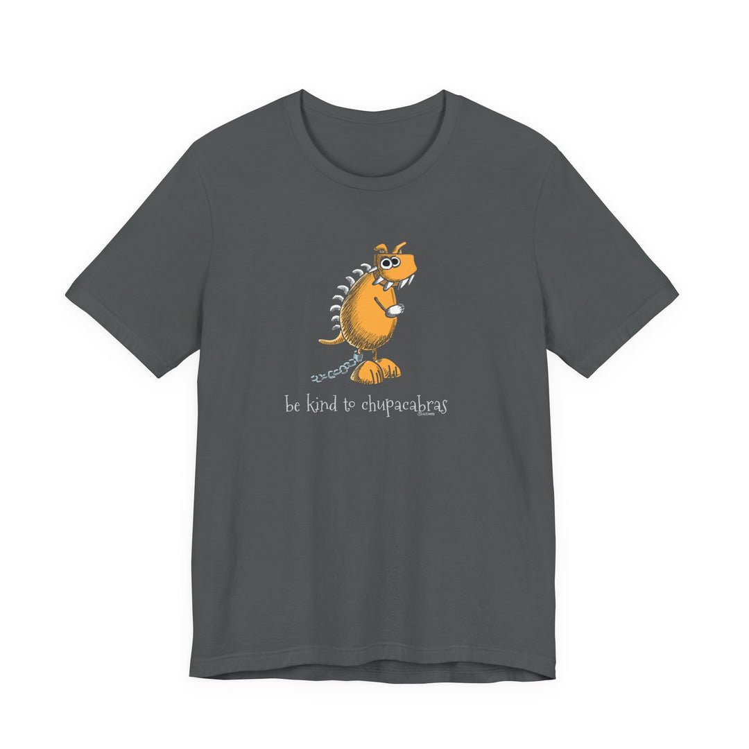 Be Kind to Chupacabras Unisex Soft Cotton T-Shirt