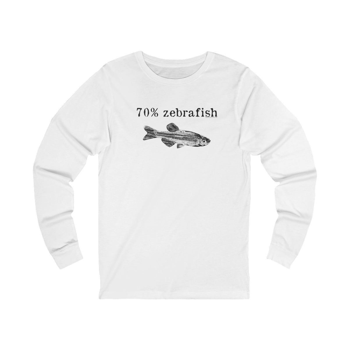 70% Zebrafish Unisex Jersey Long Sleeve Tee