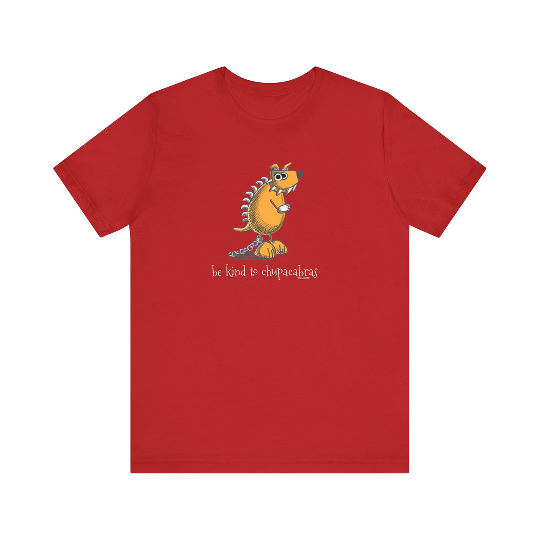 Be Kind to Chupacabras Unisex Soft Cotton T-Shirt
