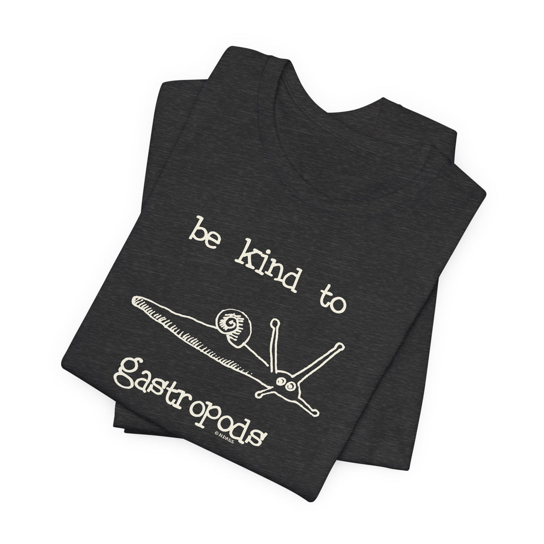 Be Kind to Gastropods Unisex Soft Cotton T-Shirt