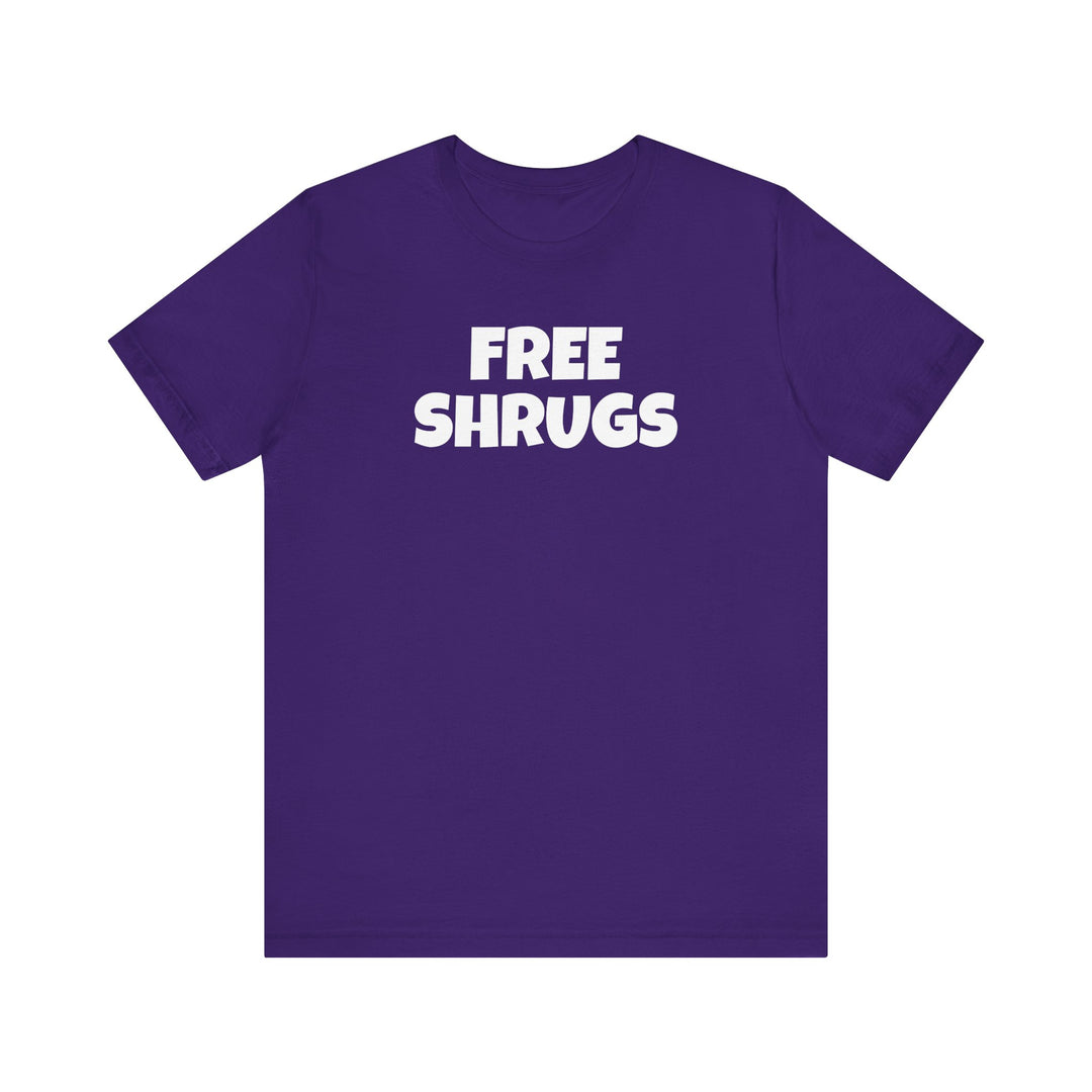 FREE SHRUGS Unisex T-Shirt