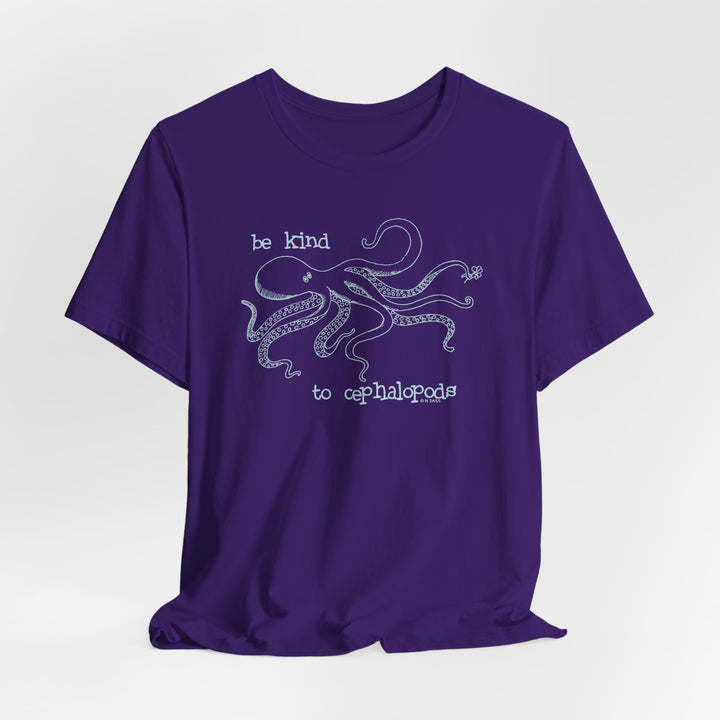 Be Kind to Cephalopods Octopus Unisex Soft Cotton T-Shirt