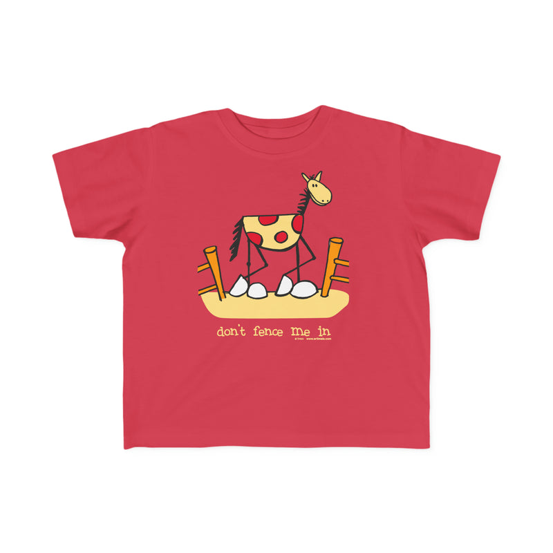Childrens Don't Fence Me In Sizes 2T to 6T T-Shirt