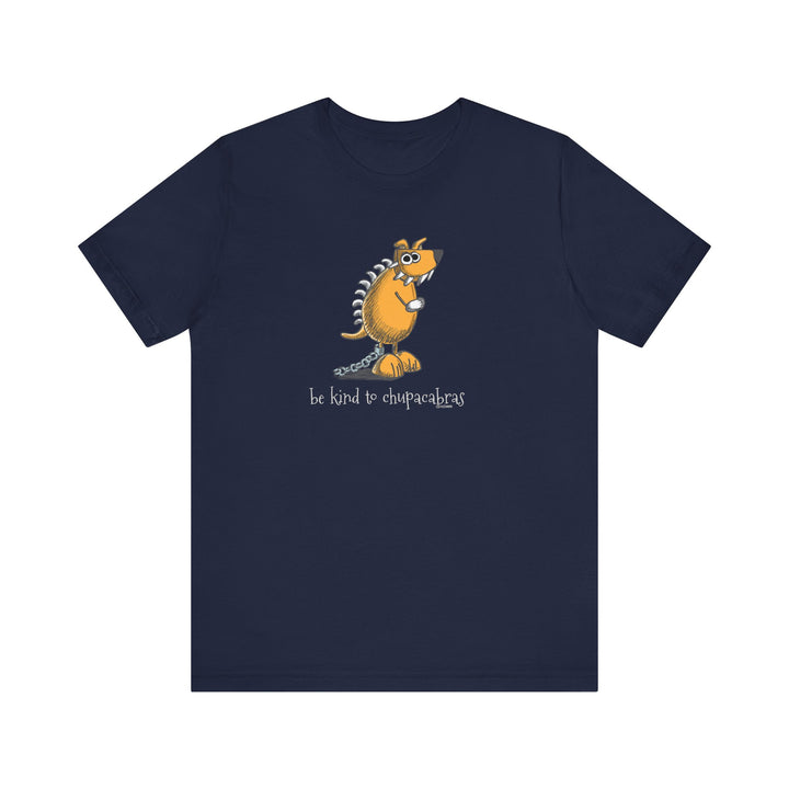 Be Kind to Chupacabras Unisex Soft Cotton T-Shirt