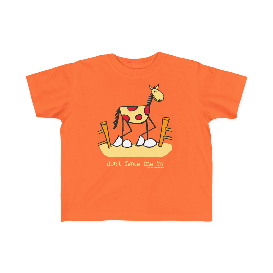 Childrens Don't Fence Me In Sizes 2T to 6T T-Shirt