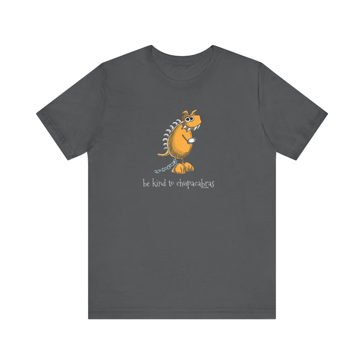 Be Kind to Chupacabras Unisex Soft Cotton T-Shirt