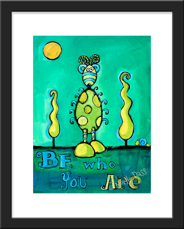 Be Who You Are Paper / 11x14 with white border/image is 8x10 / Black Frame