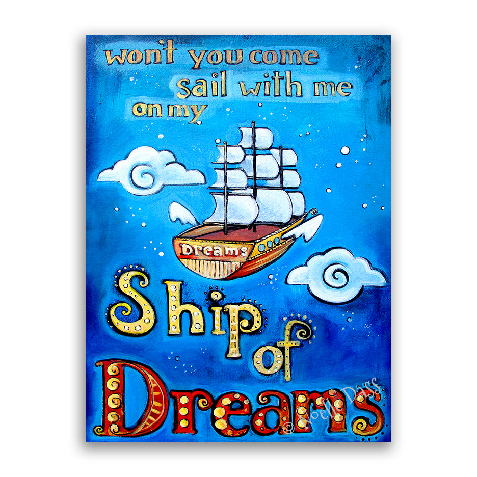 Ship of Dreams Canvas / 30x40 / Unframed