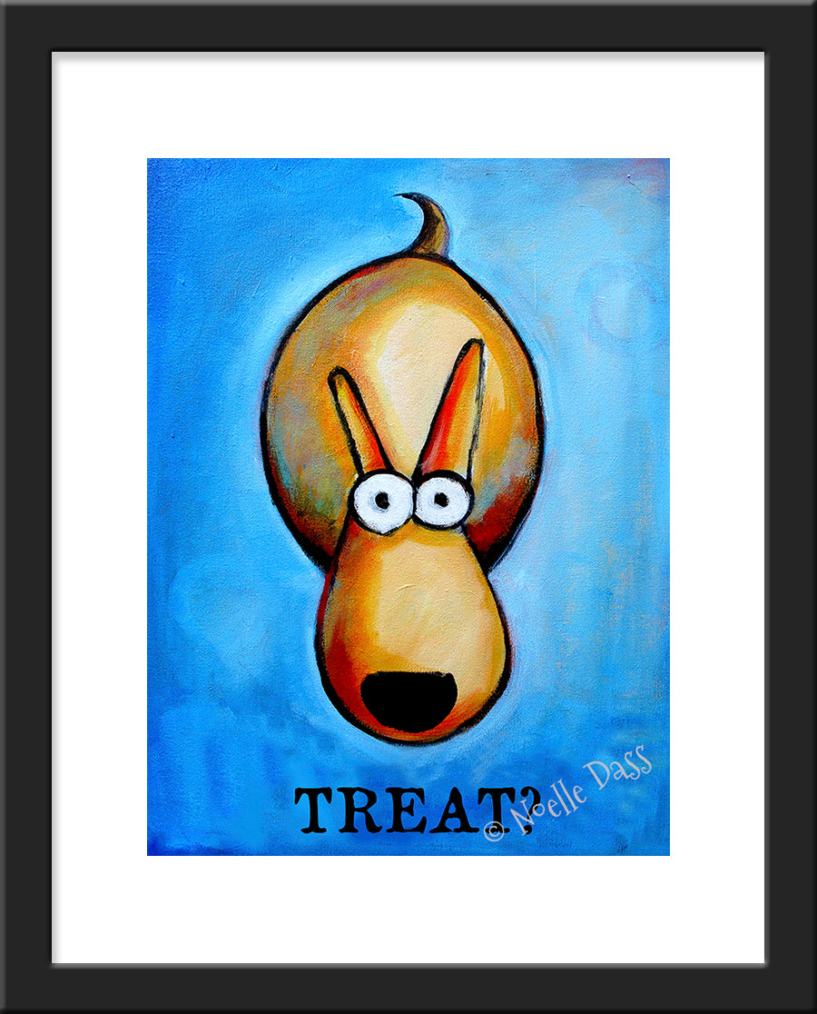 Treat?! Dog art Paper / 11x14 with white border/image is 8x10 / Black Frame