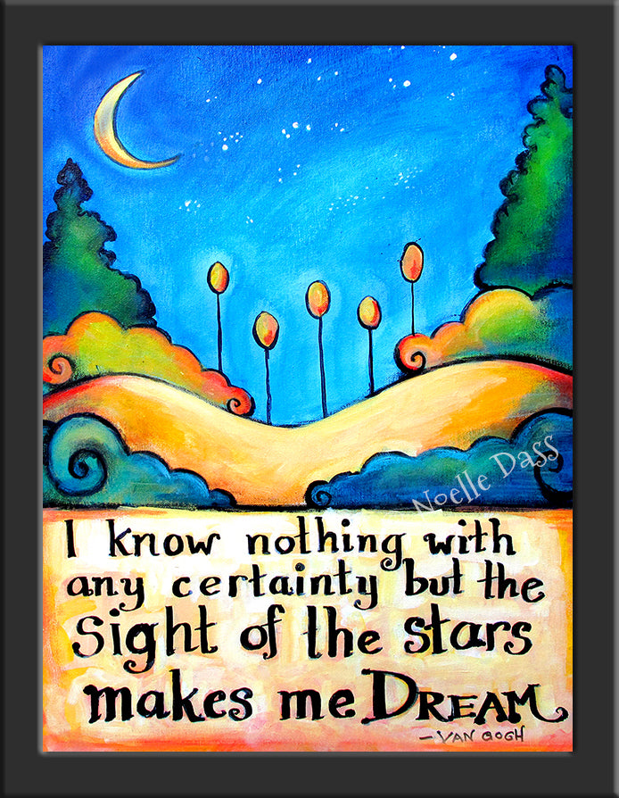 Stars Make Me Dream Van Gogh Quote Paper / 6x8 / Framed