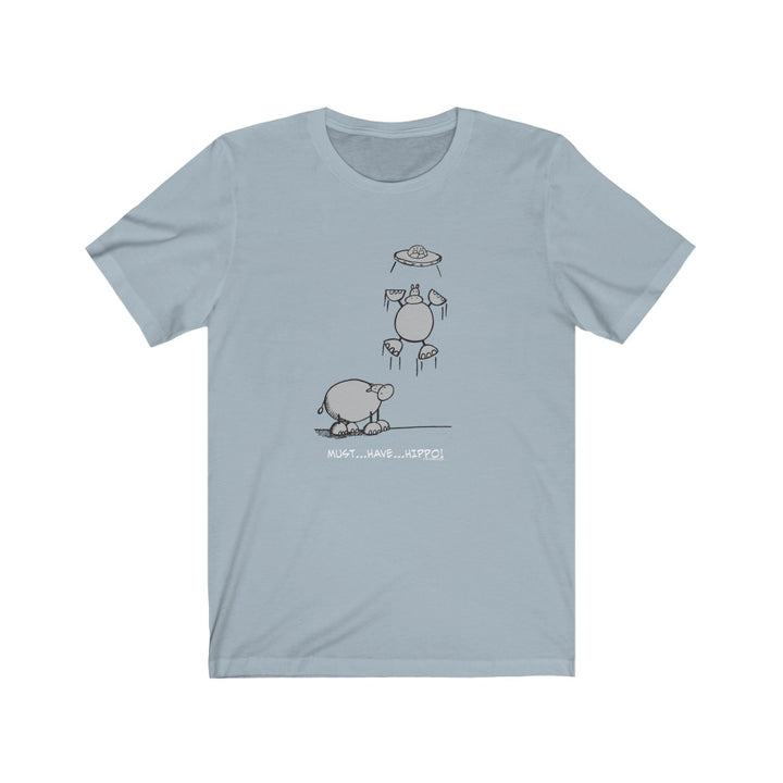 Must...Have...Hippo! Unisex Soft Cotton T-Shirt