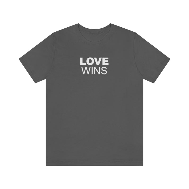 LOVE WINS Unisex T-Shirt