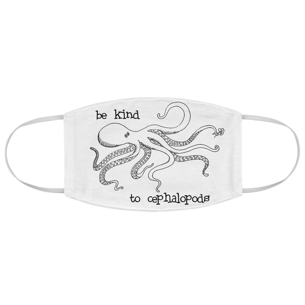 Be Kind to Cephalopods White Fabric Face Mask