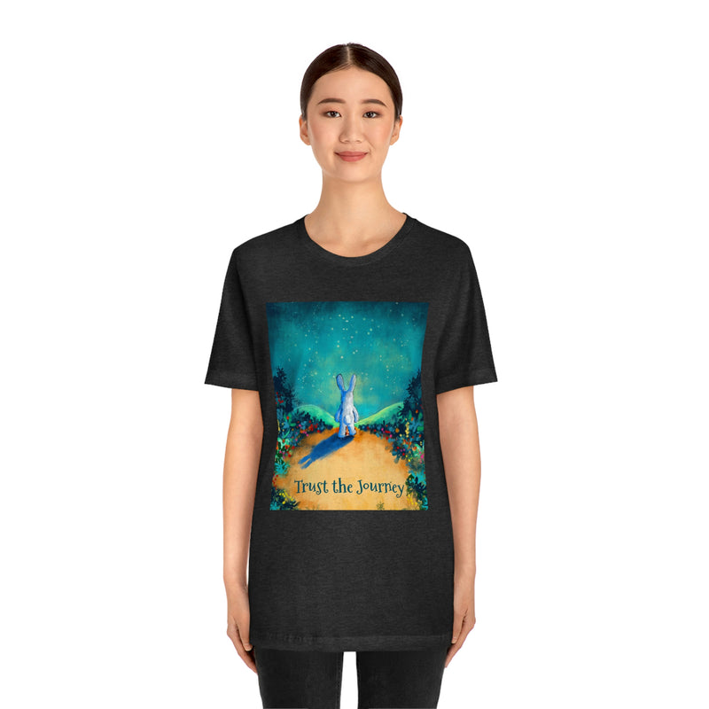 Trust the Journey Rabbit Unisex T-Shirt